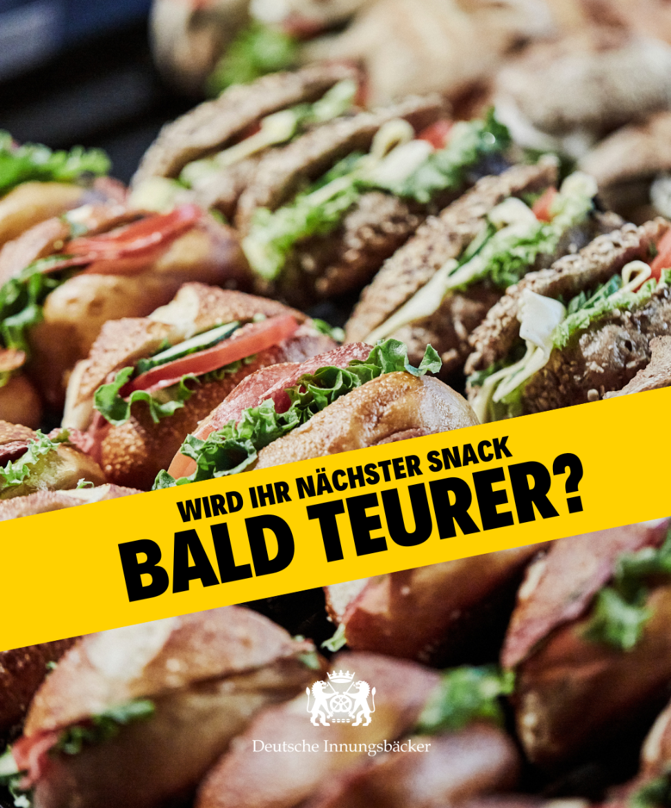 Belegte Brötchen und ein Schriftzug"Wird Ihr nächster Snack bald teurer?"