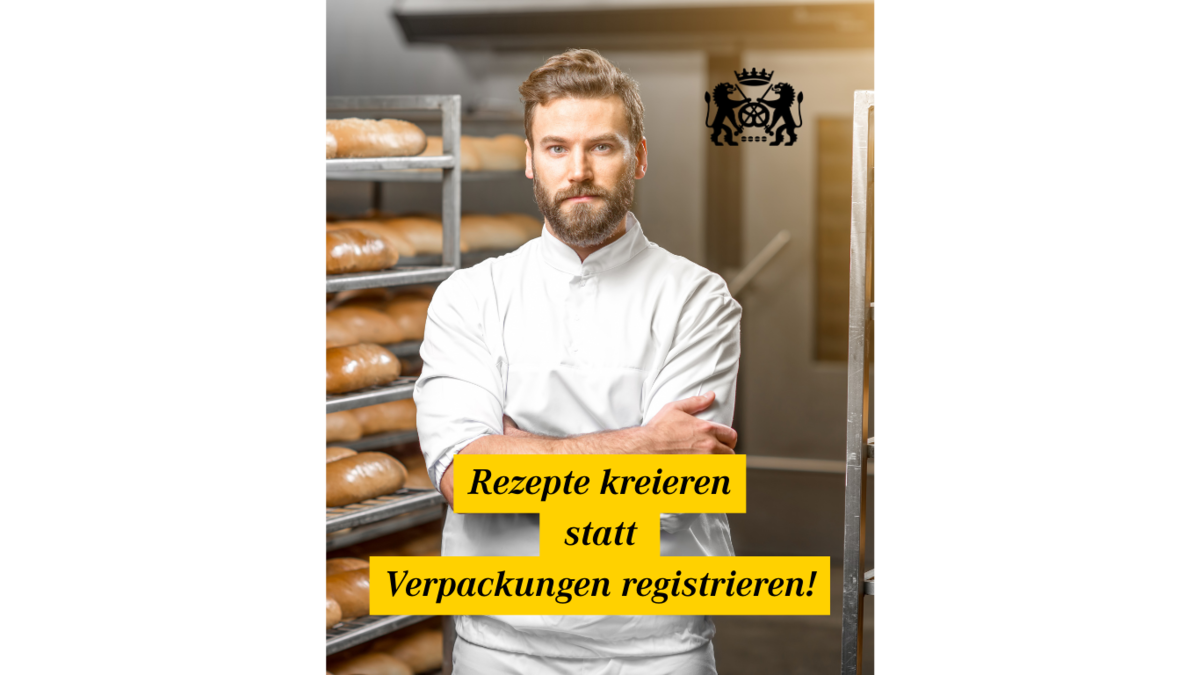 Bild eines Bäckers in der Backstube. Davor der Text Rezepte kreieren statt Verpackungen registrieren!